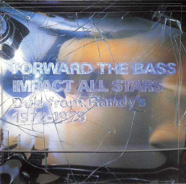Forward The Bass (Dub From Randy's 1972-1975)