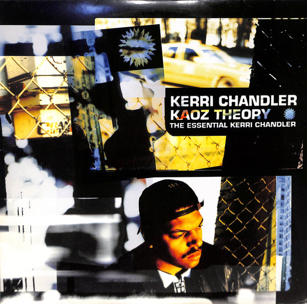 Kaoz Theory (The Essential Kerri Chandler)