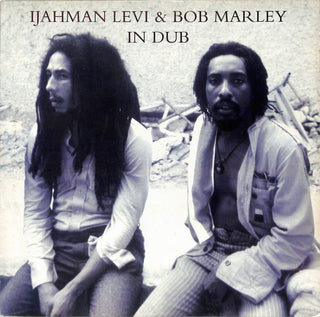 Ijahman Levi & Bob Marley In Dub