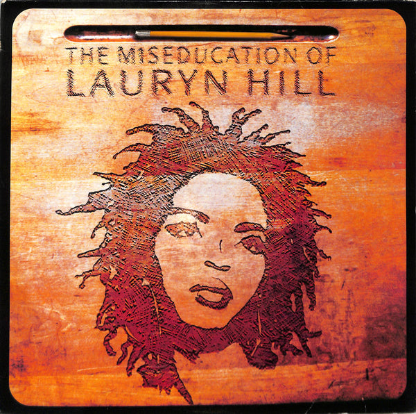 The Miseducation Of Lauryn Hill